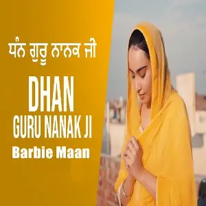 Dhan Guru Nanak Ji
