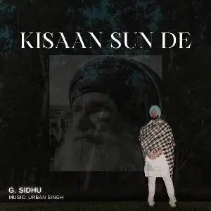 Kisaan Sun De