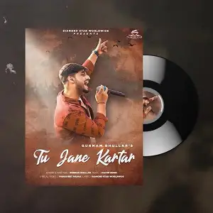 Tu Jaane Kartar