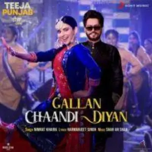 Gallan Chaandi Diyan (Teeja Punjab)