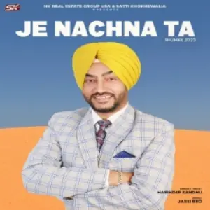 Je Nachna Ta (Thumke 2022)