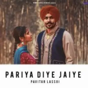 Pariya Diye Jaiye