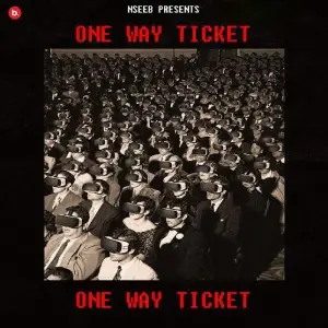 One Way Ticket