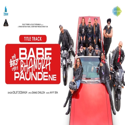 Babe Bhangra Paunde Ne (Title Track)