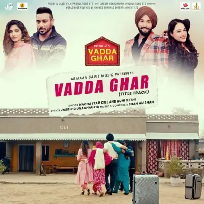 Vadda Ghar Title Track