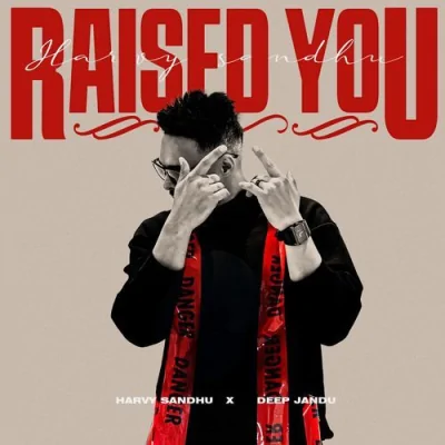 Raised You
