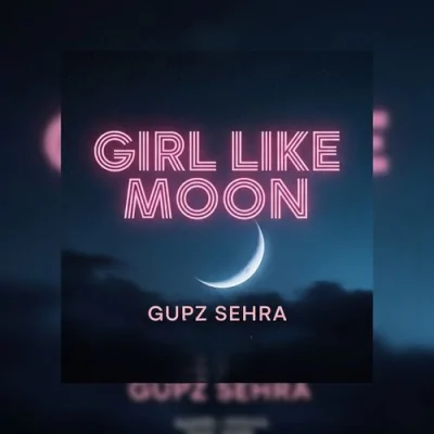 Girl Like Moon