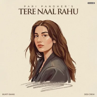 Tere Naal Rahu