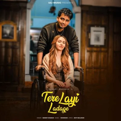 Tere Layi Ladage