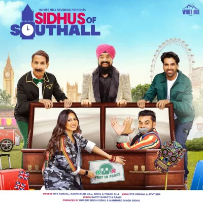 Sidhus Of Southall (Title Track)