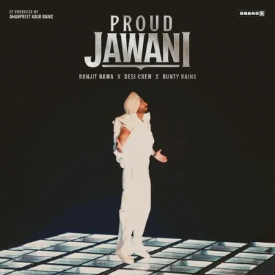 Proud Jawani