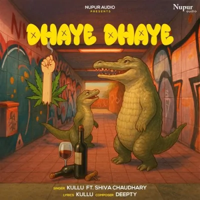 Dhaye Dhaye - Sev Mosambi Bye Bye
