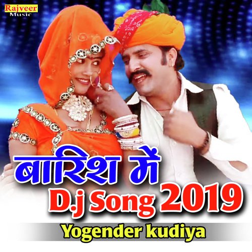 Barish Me DJ Song 2019