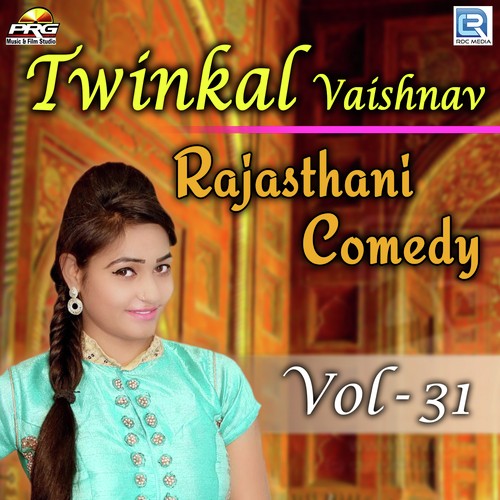 Twinkal Vaishnav Rajasthani Comedy Vol 31
