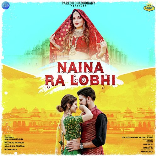 Naina Ra Lobhi