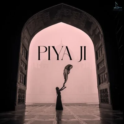 Piya Ji