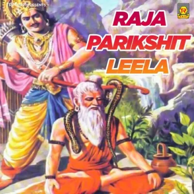 Raja Parikshit Leela Part 1