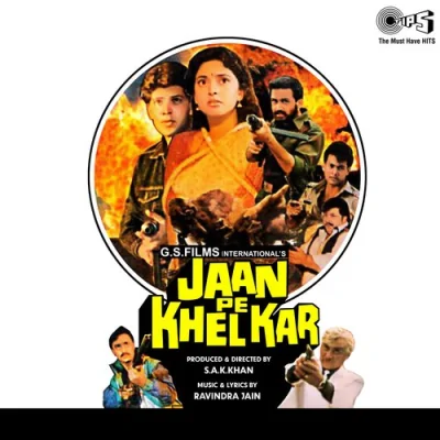 Jaan Pe Khelkar