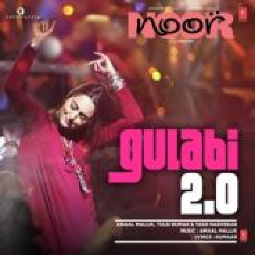 Gulabi 2.0 (Noor)