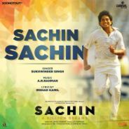 Sachin Sachin (Sachin - A Billion Dreams)