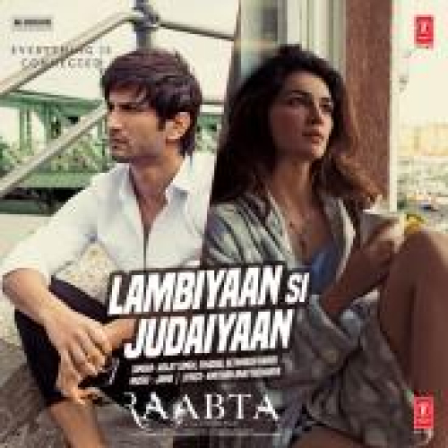 Lambiyaan Si Judaiyaan (Raabta)