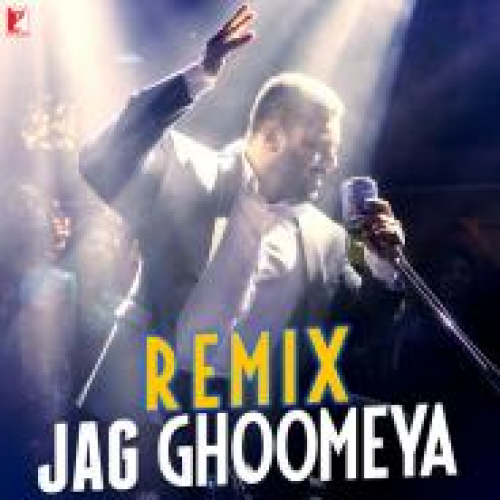 Jag Ghoomeya (Remix)