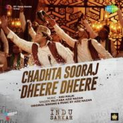Chadhta Sooraj Dheere Dheere