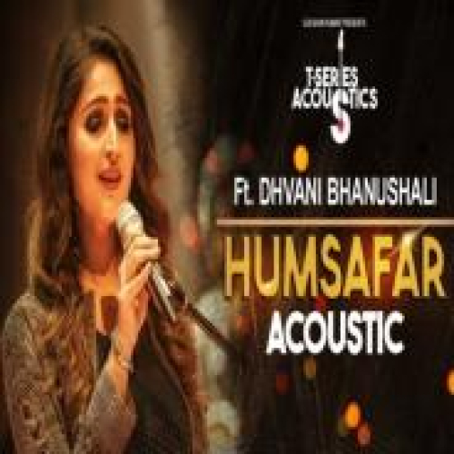 Humsafar Acoustics (Badrinath Ki Dulhania)