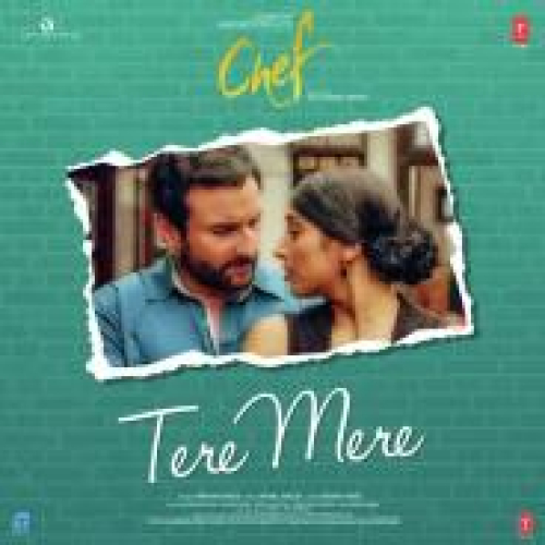 Tere Mere (Chef)