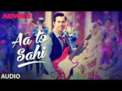 Aa To Sahi (Judwaa 2)