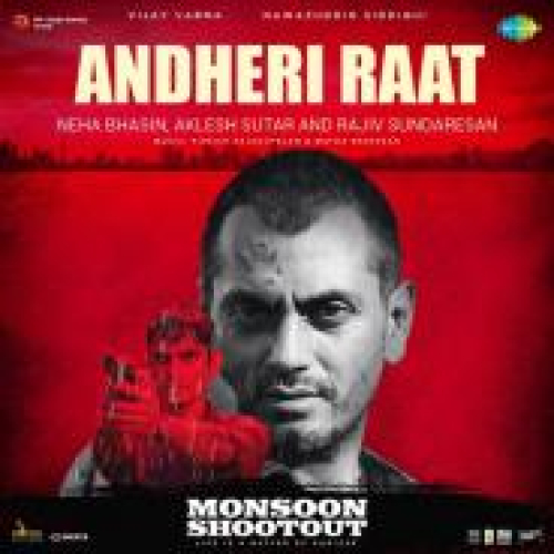Andheri Raat (Monsoon Shootout)