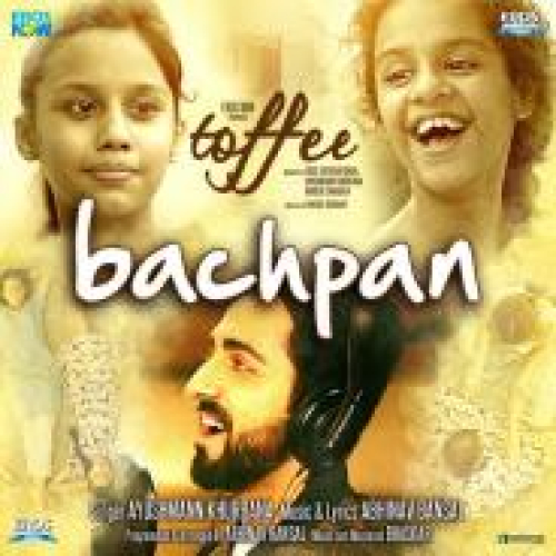 Bachpan (Toffee)
