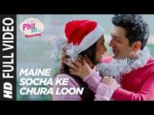 Maine Socha Ke Chura Loon (Phir Se)
