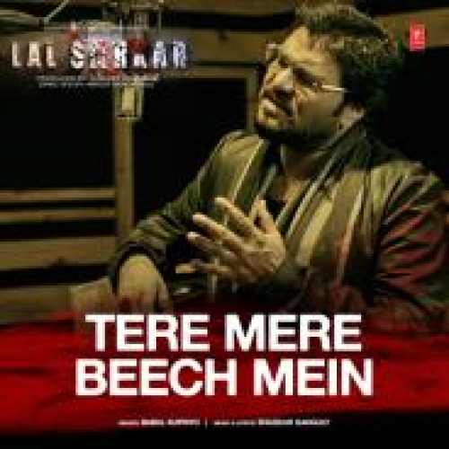 Tere Mere Beech Mein (Lal Sarkar)