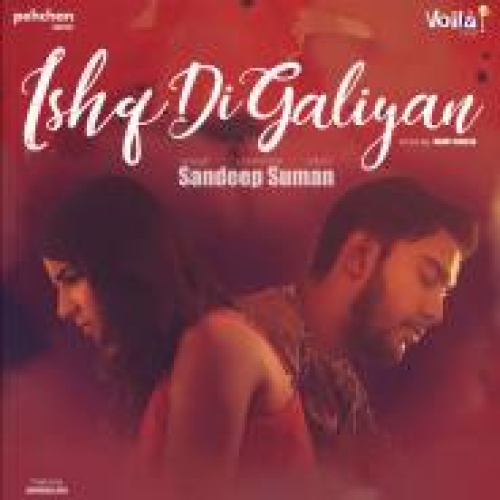 Ishq Di Galiyan