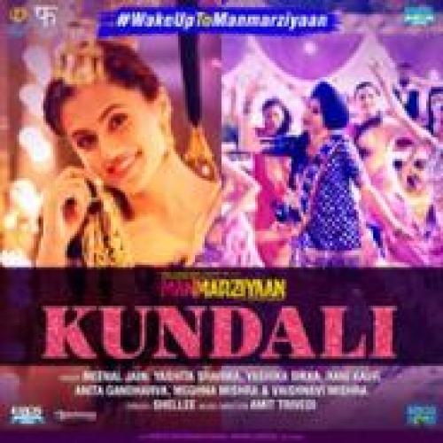Kundali (Manmarziyaan)