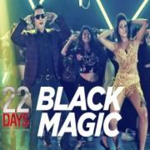 Black Magic (22 Days)