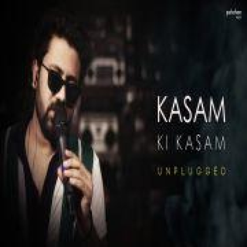 Kasam Ki Kasam (Unplugged)