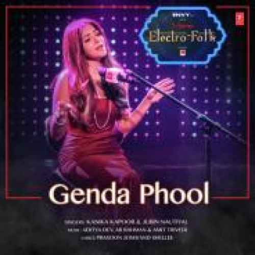 Genda Phool (T-Series Electro Folk)