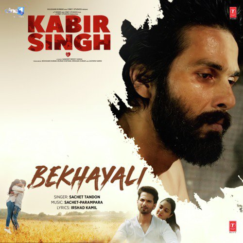 Bekhayali (Kabir Singh)
