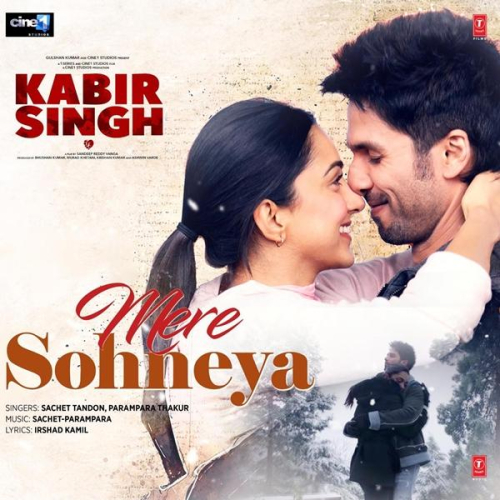 Mere Sohneya Kabir Singh