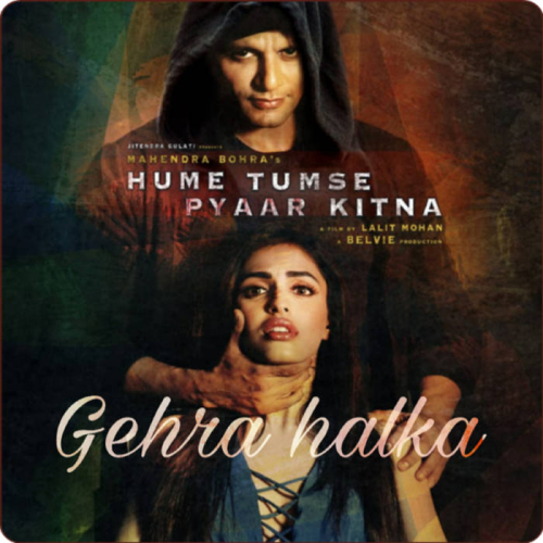 Gehra Halka 