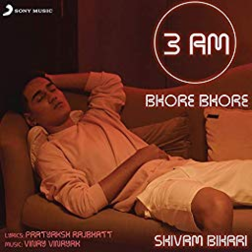 3AM Bhore Bhore