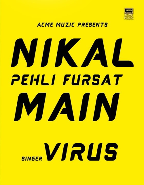 Nikal Pehli Fursat