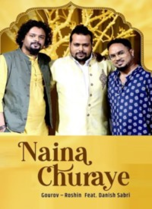 Naina Churaye