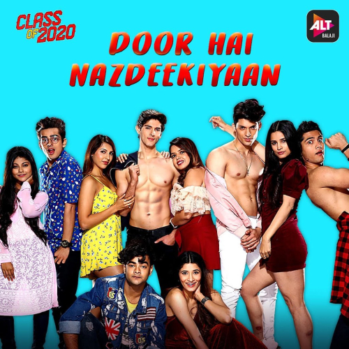 Nazdeekiyaan (Class Of 2020)