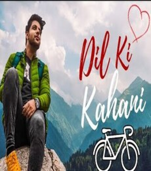 Dil Ki Kahani