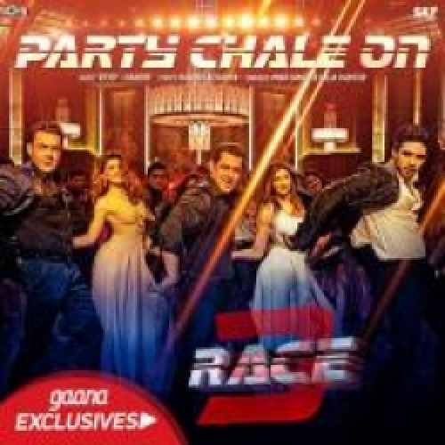 Party Chale On (Race 3)