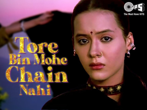 Tore Bin Mohe Chain Nahi