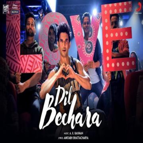Dil Bechara (Title Track)